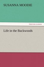 Life in the Backwoods