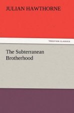 Subterranean Brotherhood