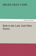 Ride to the Lady and Other Poems