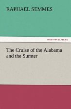 Cruise of the Alabama and the Sumter