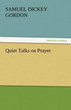 Quiet Talks on Prayer