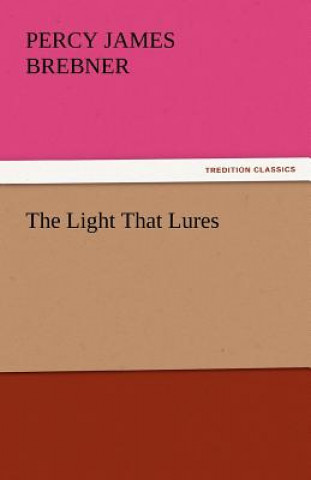 Light That Lures