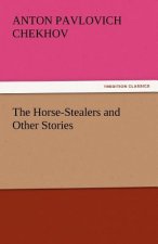 Horse-Stealers and Other Stories