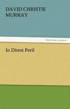 In Direst Peril