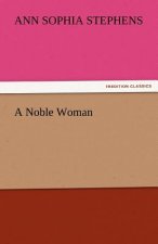 Noble Woman