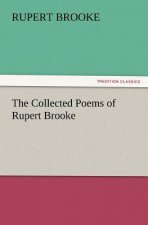 Collected Poems of Rupert Brooke