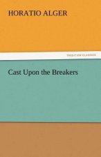 Cast Upon the Breakers