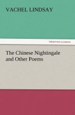 Chinese Nightingale and Other Poems