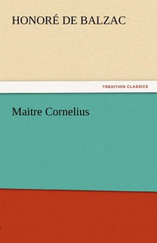 Maitre Cornelius