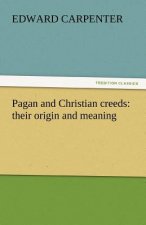 Pagan and Christian creeds