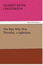 Man Who Was Thursday, a Nightmare