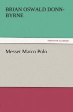 Messer Marco Polo