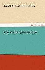 Mettle of the Pasture