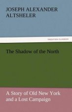 Shadow of the North
