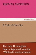 Tale of One City