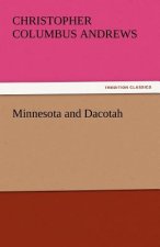 Minnesota and Dacotah