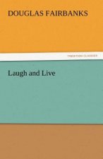 Laugh and Live