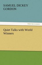 Quiet Talks with World Winners