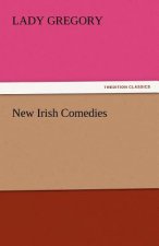 New Irish Comedies