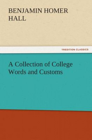 Collection of College Words and Customs