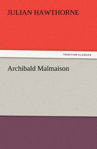 Archibald Malmaison