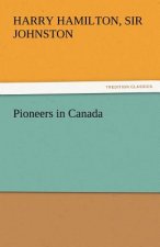 Pioneers in Canada