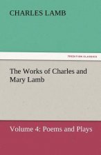 Works of Charles and Mary Lamb