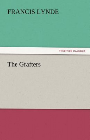 Grafters