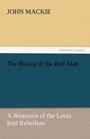 Rising of the Red Man