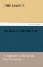 Rising of the Red Man