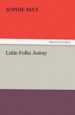 Little Folks Astray