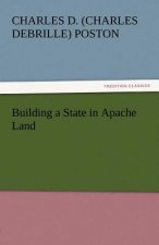 Building a State in Apache Land