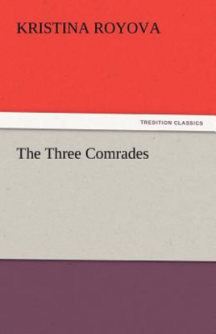 Three Comrades
