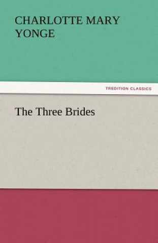Three Brides