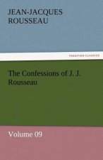 Confessions of J. J. Rousseau - Volume 09