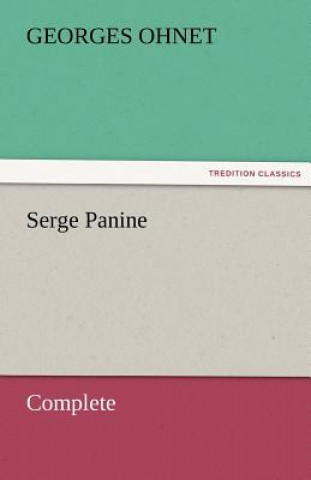 Serge Panine - Complete