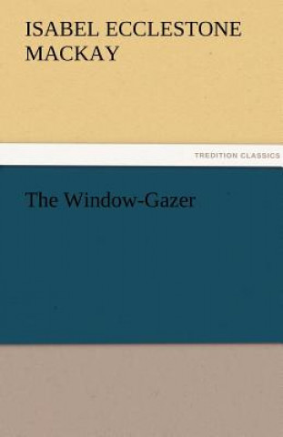 Window-Gazer