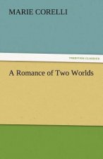 Romance of Two Worlds