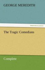 Tragic Comedians - Complete