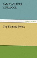 Flaming Forest