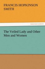 Veiled Lady and Other Men and Women