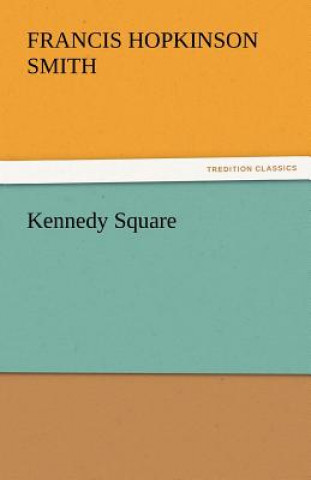 Kennedy Square