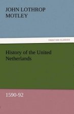 History of the United Netherlands, 1590-92