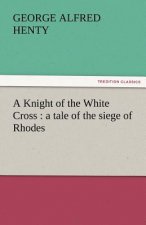 Knight of the White Cross