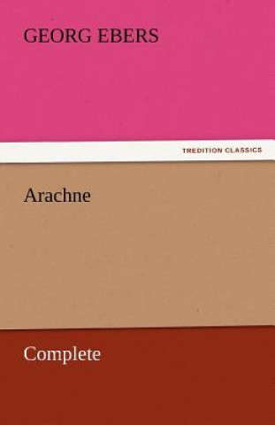 Arachne - Complete