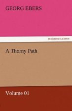 Thorny Path - Volume 01
