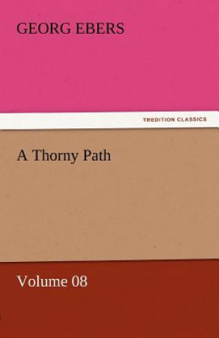 Thorny Path - Volume 08