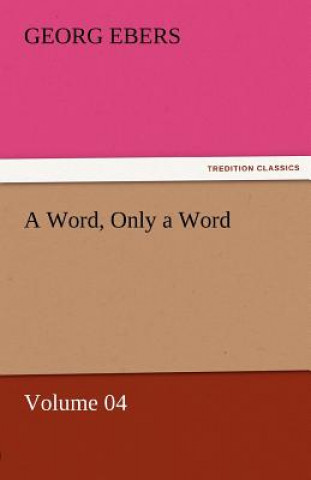 Word, Only a Word - Volume 04