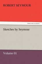 Sketches by Seymour - Volume 01