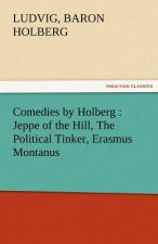 Comedies by Holberg